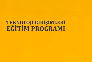 Teknoloji Girişimcileri Eğitimleri Başlıyor