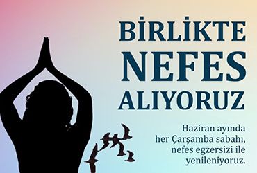 Birlikte Nefes Alıyoruz