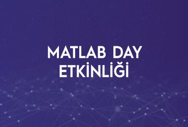 MATLAB DAY Etkinliği